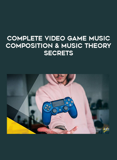 Complete Video Game Music Composition & Music Theory Secrets courses available download now.