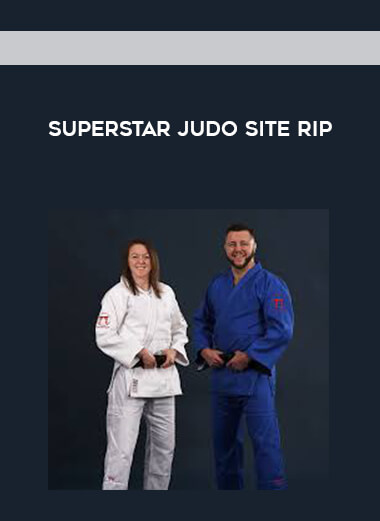 Superstar Judo Site Rip courses available download now.