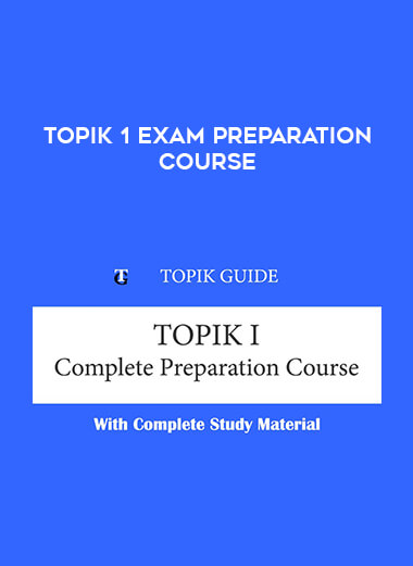 TOPIK 1 Exam Preparation Course courses available download now.