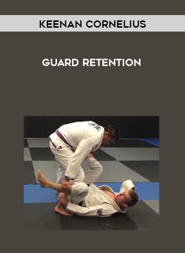 Keenan Cornelius - Guard Retention courses available download now.