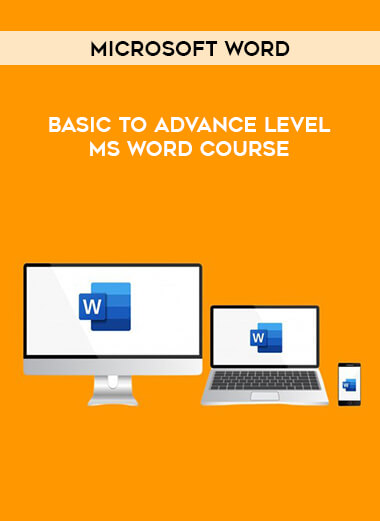 Microsoft Word - Basic to Advance Level MS Word Course courses available download now.