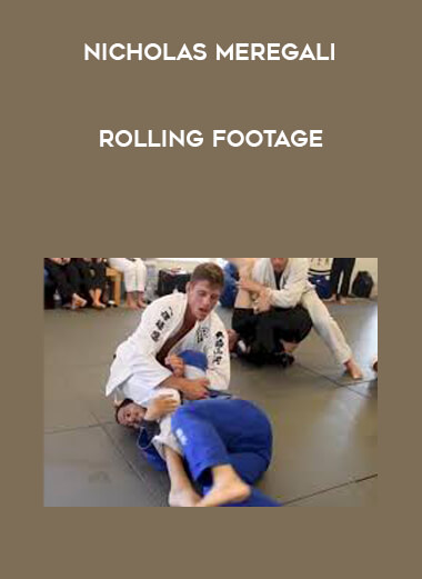 Nicholas Meregali Rolling Footage courses available download now.