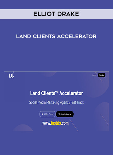 Elliot Drake – Land Clients Accelerator courses available download now.
