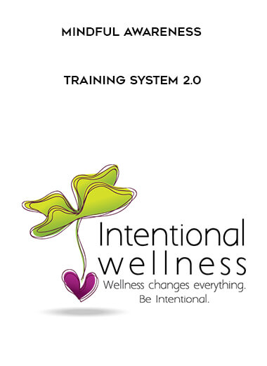 Mindful Awareness Training System 2.0 courses available download now.