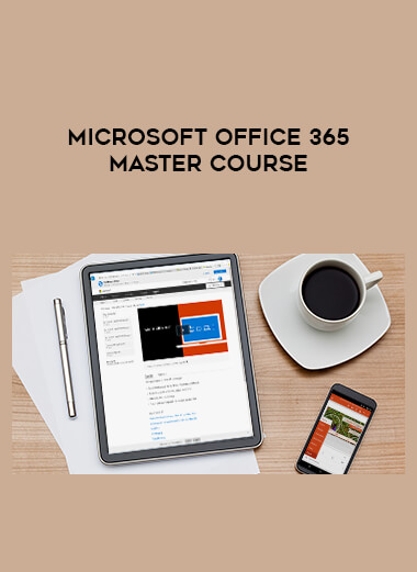 Microsoft Office 365 Master Course courses available download now.