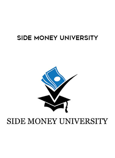 Side Money University courses available download now.