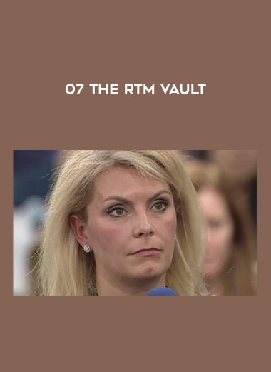 07 The RTM Vault courses available download now.