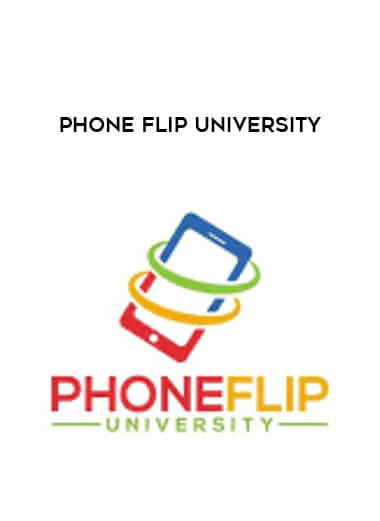 Phone Flip University courses available download now.