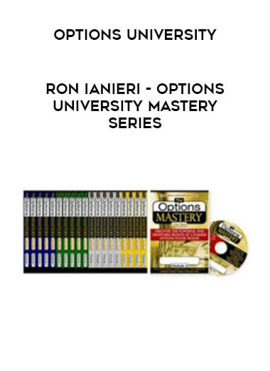 Options University - Ron Ianieri - Options University Mastery Series courses available download now.