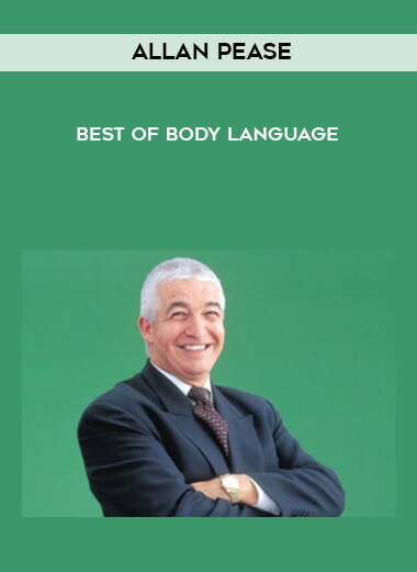 Allan Pease - Best of Body Language courses available download now.