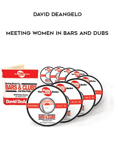 David DeAngelo - Meeting Women in Bars and dubs courses available download now.