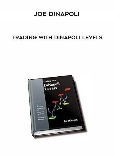 Joe DiNapoli - Trading With DiNapoli Levels courses available download now.
