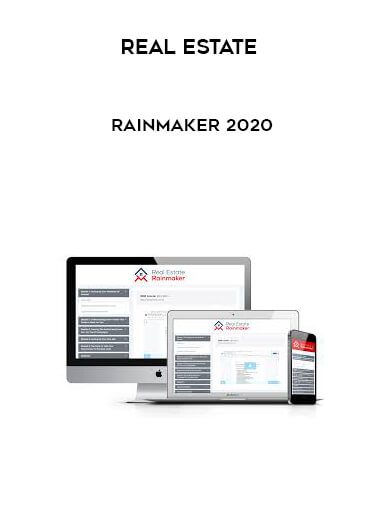 Real Estate Rainmaker 2020 courses available download now.