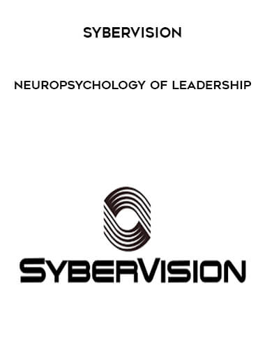 Sybervision - Neuropsychology of Leadership courses available download now.
