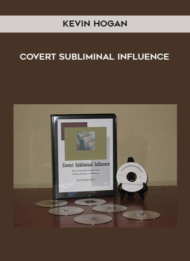 Kevin Hogan - Covert Subliminal Influence courses available download now.