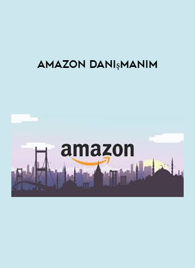 Amazon Danışmanım courses available download now.