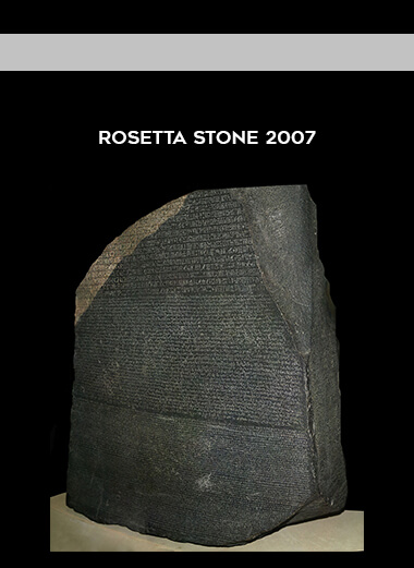 Rosetta Stone 2007 courses available download now.