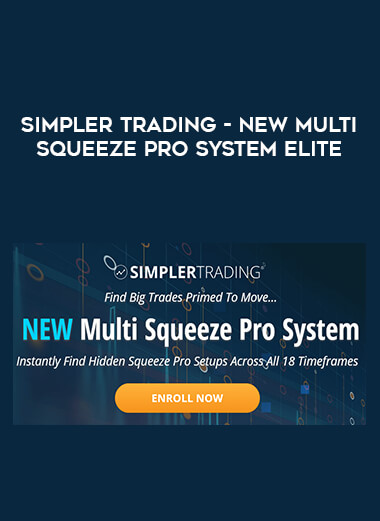 Simpler Trading - New Multi Squeeze Pro System Elite courses available download now.