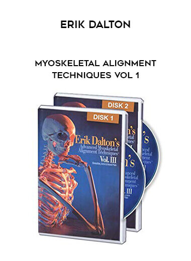 Erik Dalton - Myoskeletal Alignment Techniques Vol 1 courses available download now.