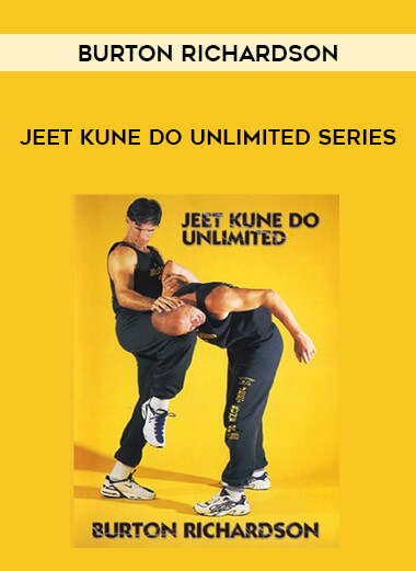 Burton Richardson - Jeet Kune Do Unlimited Series courses available download now.