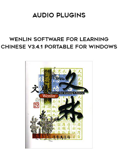 Audio Plugins - Wenlin Software for Learning Chinese v3.4.1 Portable for Windows courses available download now.