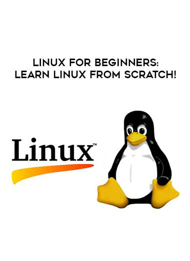Linux for beginners: Learn Linux from Scratch! courses available download now.