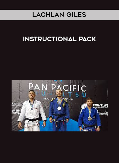 Lachlan Giles Instructional Pack courses available download now.