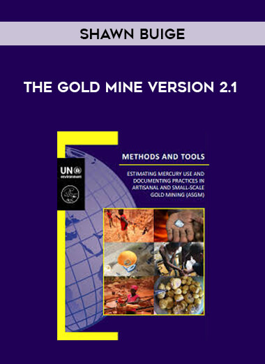 Shawn Buige - The Gold Mine Version 2.1 courses available download now.