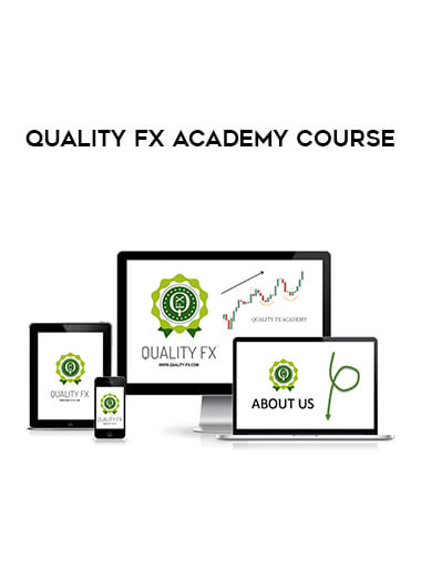 Quality FX Academy Course courses available download now.