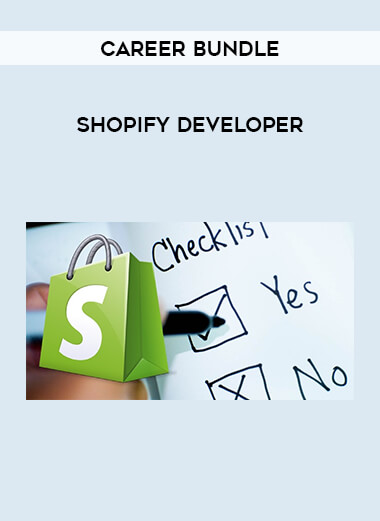 Shopify Developer - Career Bundle courses available download now.