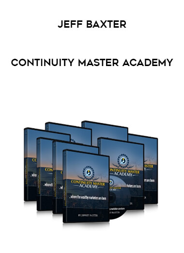Continuity Master Academy - Jeff Baxter courses available download now.