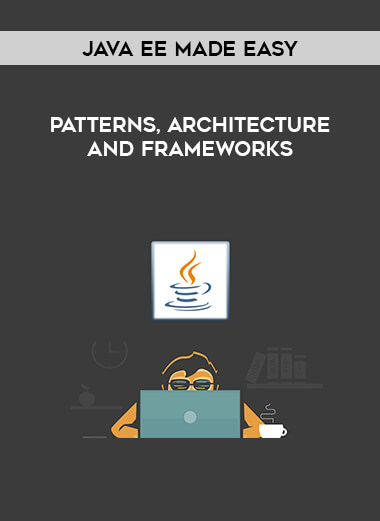 Java EE Made Easy - Patterns