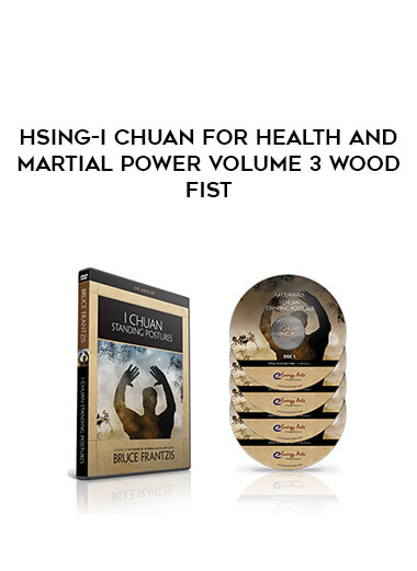 Hsing-I Chuan for Health and Martial Power Volume 3 Wood Fist courses available download now.