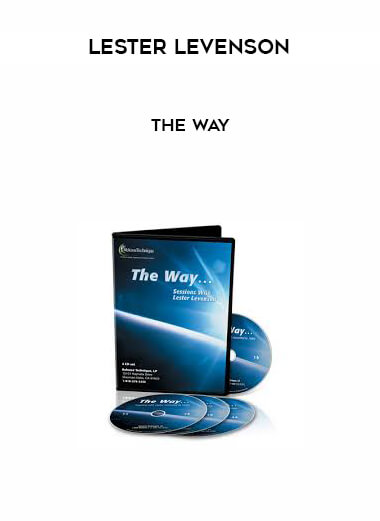 Lester Levenson - The Way courses available download now.
