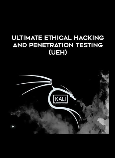 Ultimate Ethical Hacking and Penetration Testing (UEH) courses available download now.