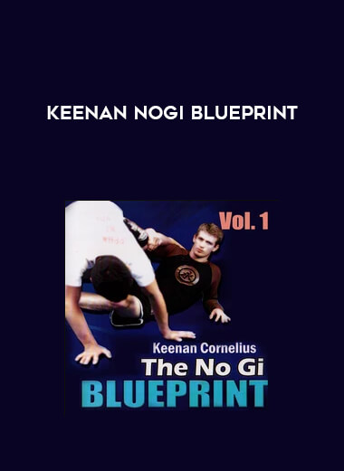 KeenanNoGi Blue Print courses available download now.