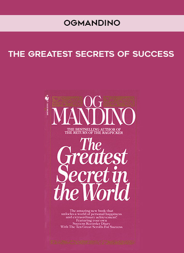 OgMandino - The greatest secrets of success courses available download now.