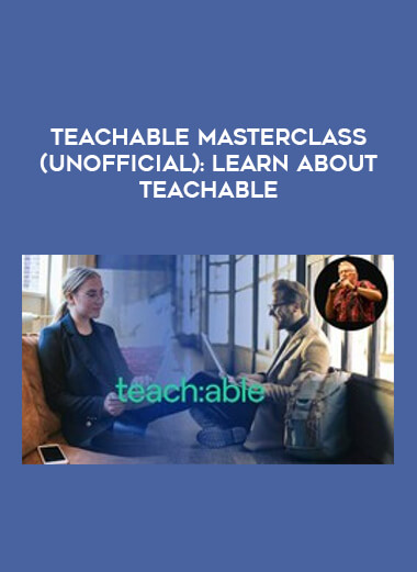 Teachable Masterclass (Unofficial): Learn About Teachable courses available download now.