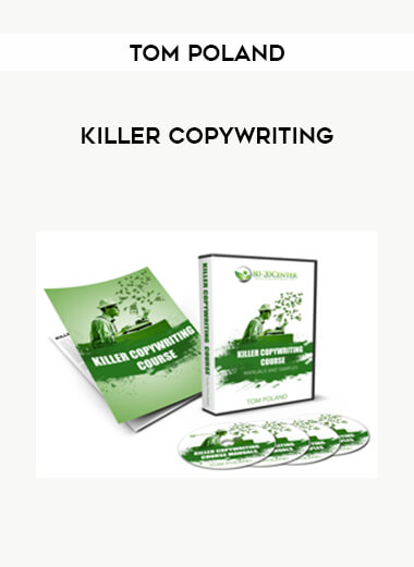 Tom Poland - Killer Copywriting courses available download now.