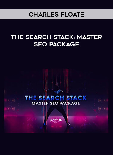 The Search Stack: Master SEO Package By Charles Floate courses available download now.