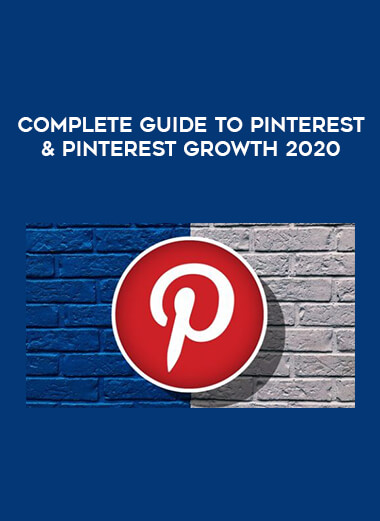 Complete Guide to Pinterest & Pinterest Growth 2020 courses available download now.