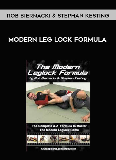 Rob Biernacki & Stephan Kesting - Modern Leg Lock Formula [1080p] courses available download now.