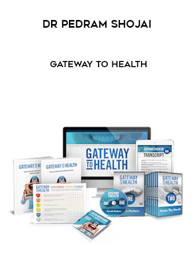 Dr Pedram Shojai - Gateway To Health courses available download now.