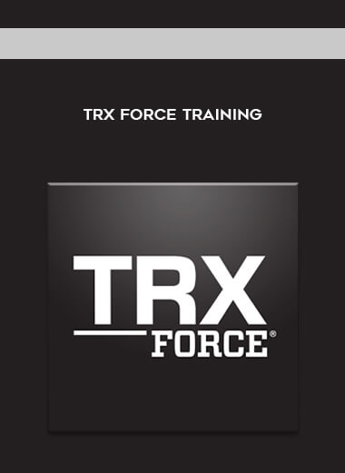 TRX FORCE Training courses available download now.