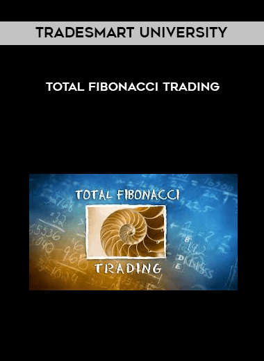TradeSmart University - Total Fibonacci Trading courses available download now.