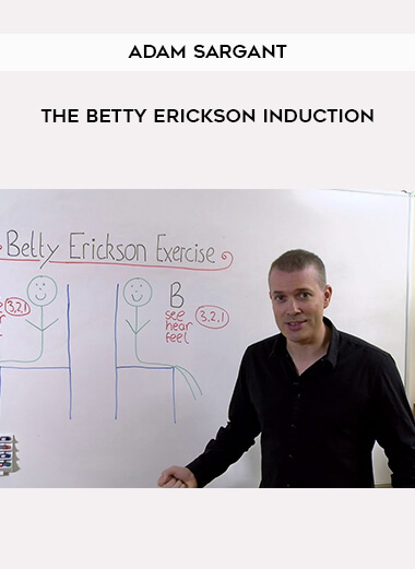 Adam Sargant - The Betty Erickson Induction courses available download now.