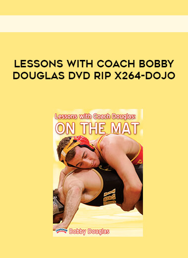 Lessons.with.Coach.Bobby.Douglas.DVDRip.x264-DOJO courses available download now.
