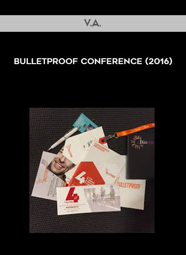 V.A. - Bulletproof Conference (2016) courses available download now.
