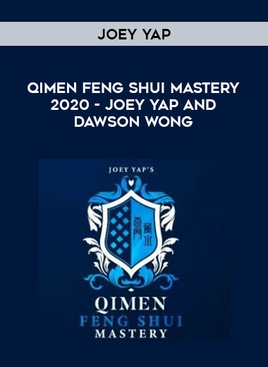 Joey Yap QiMen Feng Shui Mastery 2020 - Joey Yap and Dawson Wong courses available download now.