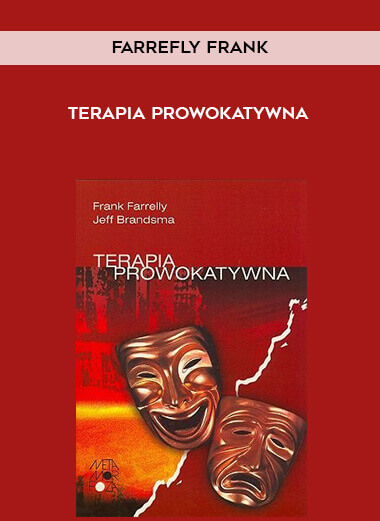 Farrefly Frank - Terapia Prowokatywna courses available download now.